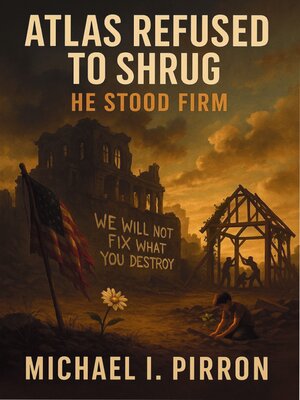 cover image of Atlas Refused to Shrug